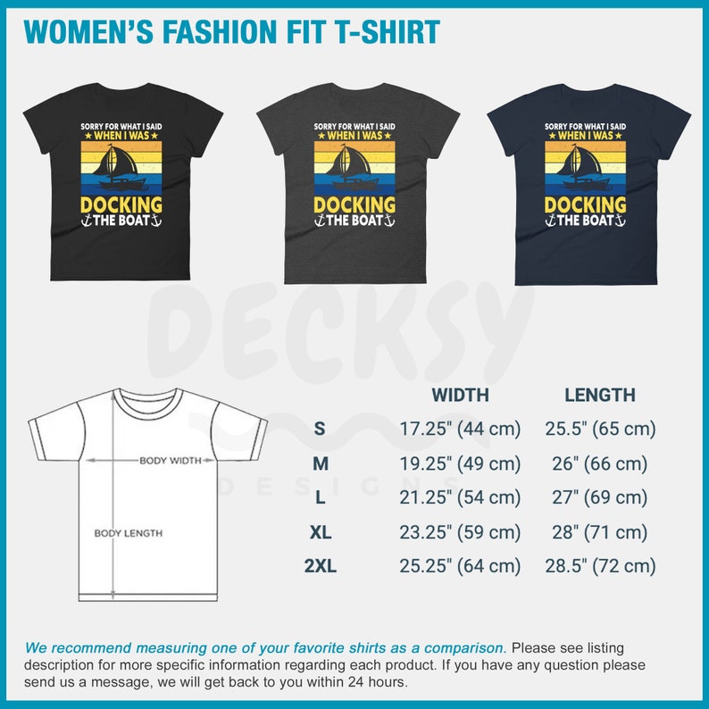 May include: A size chart for women's t-shirts with the text "Sorry for what I said when I was docking the boat" on a black, gray, and navy blue t-shirt. The size chart shows the width and length of the t-shirt in inches and centimeters.