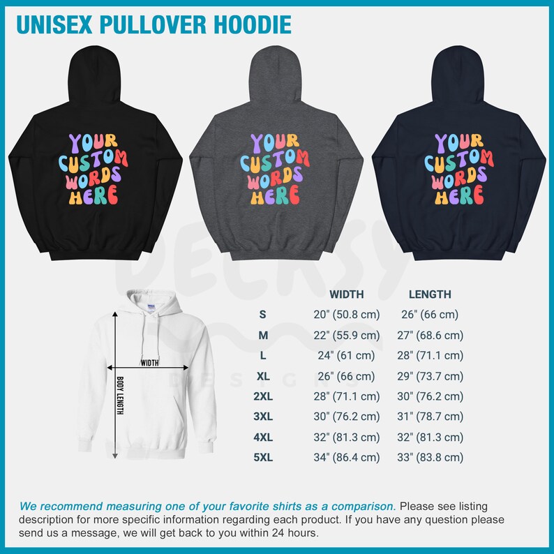 May include: Three unisex pullover hoodies in black, gray, and navy blue with the text "YOUR CUSTOM WORDS HERE" in colorful letters. The hoodies are shown in different sizes with measurements for width and length in inches and centimeters.