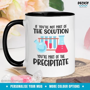 Science Pun Mug, Funny Custom Chemistry Professor Gift, Science Teacher Gift, Science Experiment, Organic Chemistry Cup, Lab Technician Gift