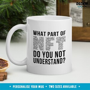 Nft Investor Mug, Crypto Nft Gift, Cryptocurrency Gift, Custom Gift For Him, Nft Coffee Mug, Crypto Gift For Her, Funny Personalised Nft Mug