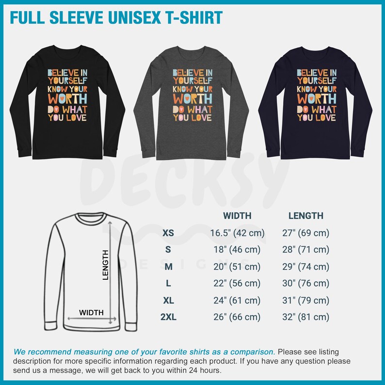 K&ouml;nnte beinhalten: Drei lang&auml;rmelige Unisex-T-Shirts in Schwarz, Anthrazit und Marineblau. Jedes Shirt zeigt den Text "BELIEVE IN YOURSELF KNOW YOUR WORTH DO WHAT YOU LOVE" in bunten Buchstaben. Gr&ouml;&szlig;entabelle enthalten.