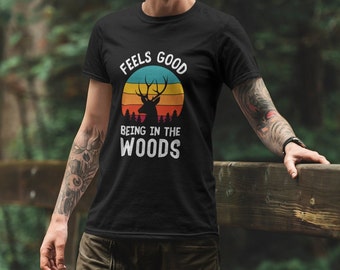 Fühlt sich gut im Wald an T-Shirt, Wandern Camping Tee