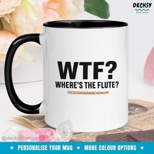 Flute Coffee Mug, Funny Gift for Flutist, Flute Player Gift Idea, Custom Gift for Marching Band Musician, Personalised Flautist Mug