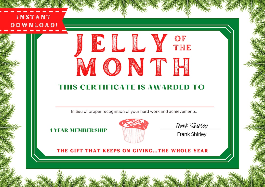 Jelly of the Month Club PRINTABLE Clark Griswold Certificate Jelly Jelly of the Month Club PRINTABLE Clark Griswold Certificate Jelly
