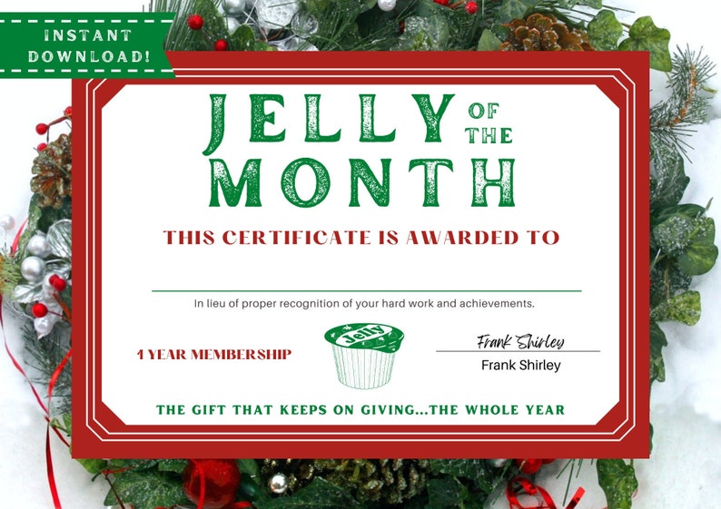 Jelly Of The Month Club Certificate Free Printable