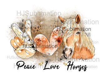 Peace Love Horses PNG. Diseños de sublimación. Descarga digital.