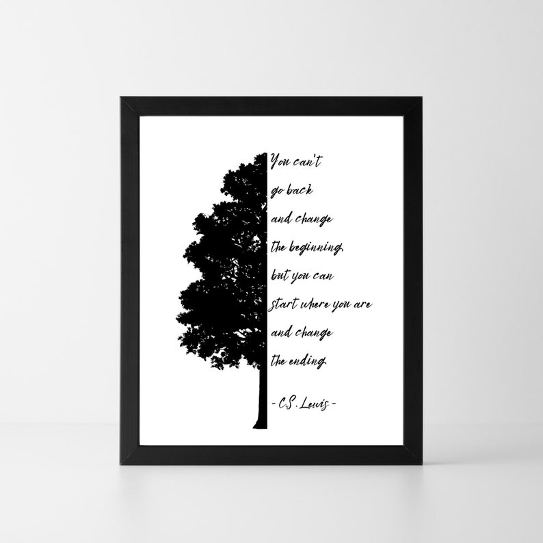 Citation De Cs Lewis Vous Ne Pouvez Pas Revenir En Arriere Etsy