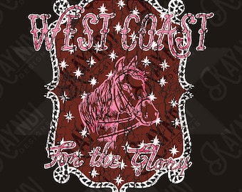 WEST COAST Pink Distressed Sublimation Design PNG Digital Download Horse Glory