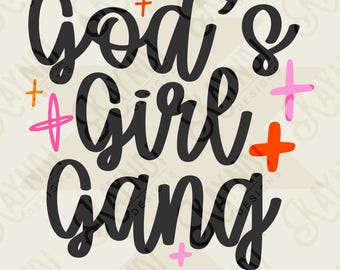 God's Girl Gang Sublimation Design PNG Digital Download Faith Church Sparkle