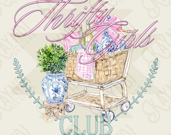 Thrifty Girls Club Sublimationsdesign PNG Digitaler Download Vintage Shop Thrift