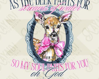 Als die Hirschhose Psalm 42: 1 Sublimationsdesign PNG Digital Download Glaube Gott
