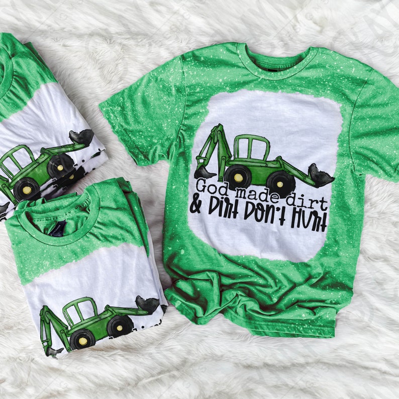 God Made Dirt & Dirt Don't Hurt Sublimation Design PNG Digital Download Printable Kids Design Toy Tractor Boys Children's Baby Christian G image 2
