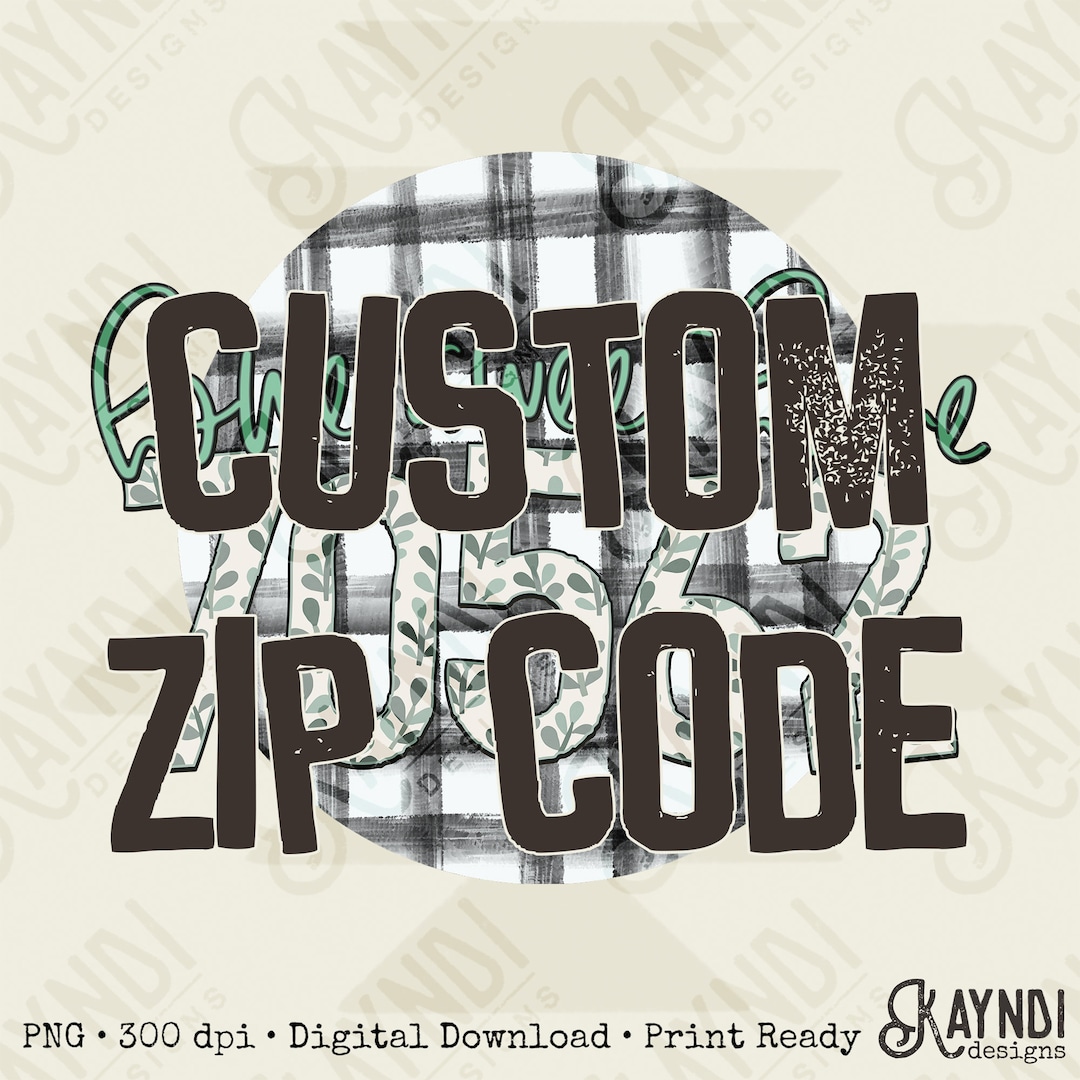 Custom Zip Code Design Sublimation PNG, Digital Download, Printable ...