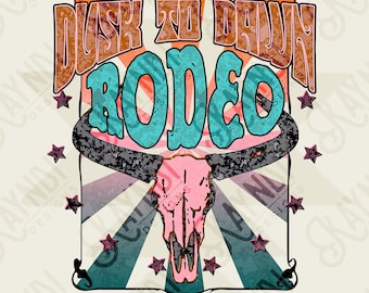 Dusk to Dawn Rodeo Sublimation Design PNG Digital Download Printable Western Vintage