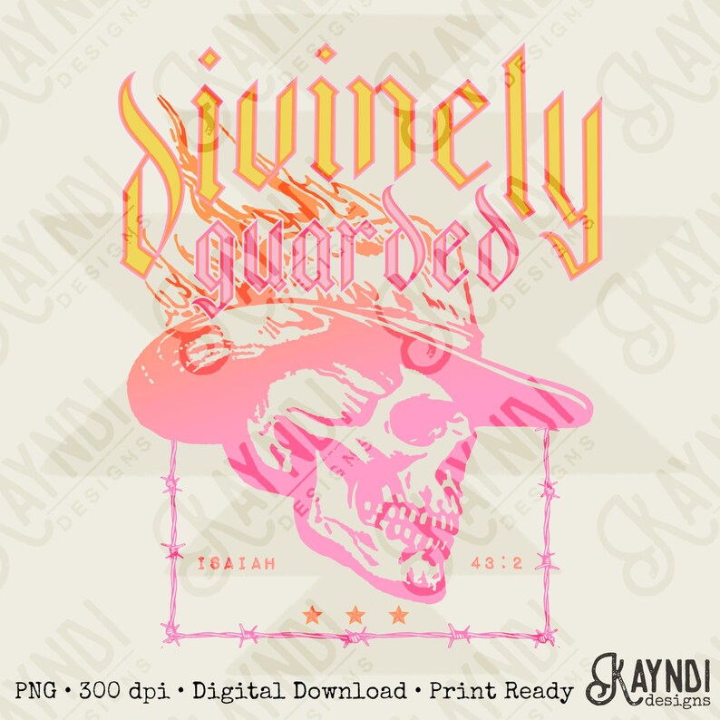 Divinely Guarded Sublimation Design PNG Digital Download Printable Southern Western Grunge Rock Christian Faith Based Cowboy Hat Skull Flame image 2