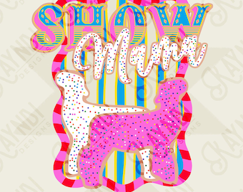 Show Mama Lamb Sublimation Design PNG Digital Download Pink Blue Stripe