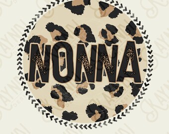 Nonna Sublimation Design PNG Digital Download Printable Leopard Mothers Day Mama Mini Cheetah Mom Momma Aunt Grandma Granddaughter Niece