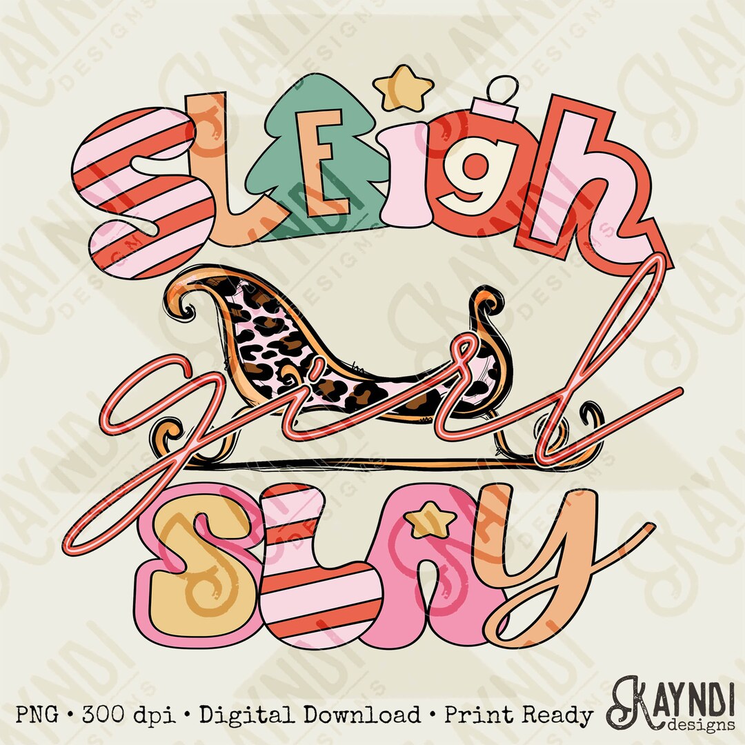 Letter R Sleigh Sleigh Girl Slay Sublimation Design PNG Digital Download Printable Cute ...
