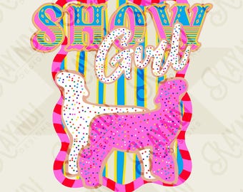 Show Girl Lamb Sublimation Design PNG Digital Download Pink Blue Stripe