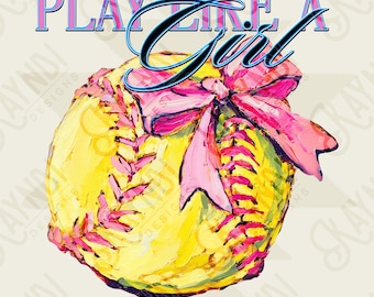 Spielen Sie wie ein Mädchen Softball Sublimation Design PNG Digital Download Rosa Bogen Sport