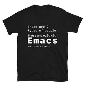 Edit in Emacs | Short-Sleeve Unisex T-Shirt | Funny Linux Programming Shirt | Software developer Unix Dev Coder Shirt | Tech gift shirt