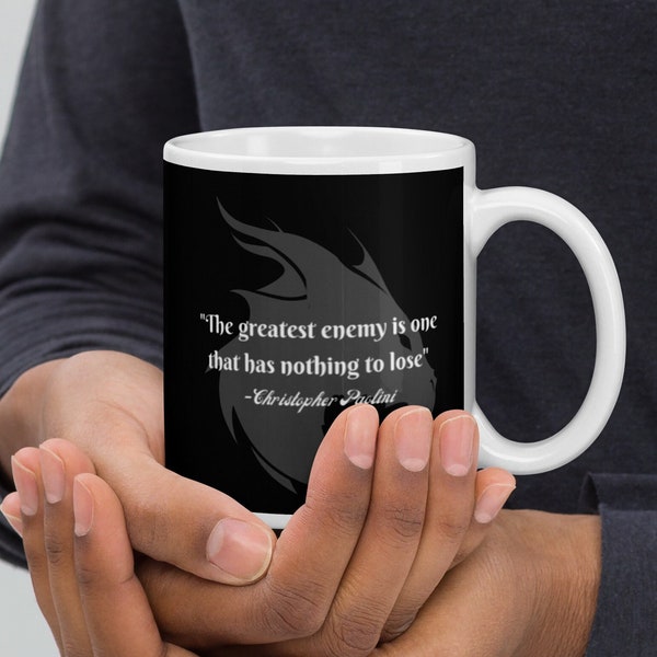 Eragon Mug | The Inheritance Cycle Coffee Mug | Eragon Quote Glossy Mug