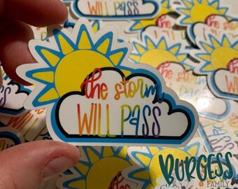 The storm will pass sticker