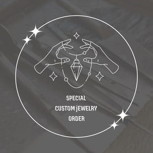 Custom Jewelry Order – Private Listing for Approved Clients Only