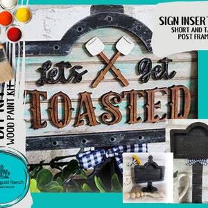 Let's Get Toasted DIY Interchangeable Sign - Drop in Frame - Wood Kit