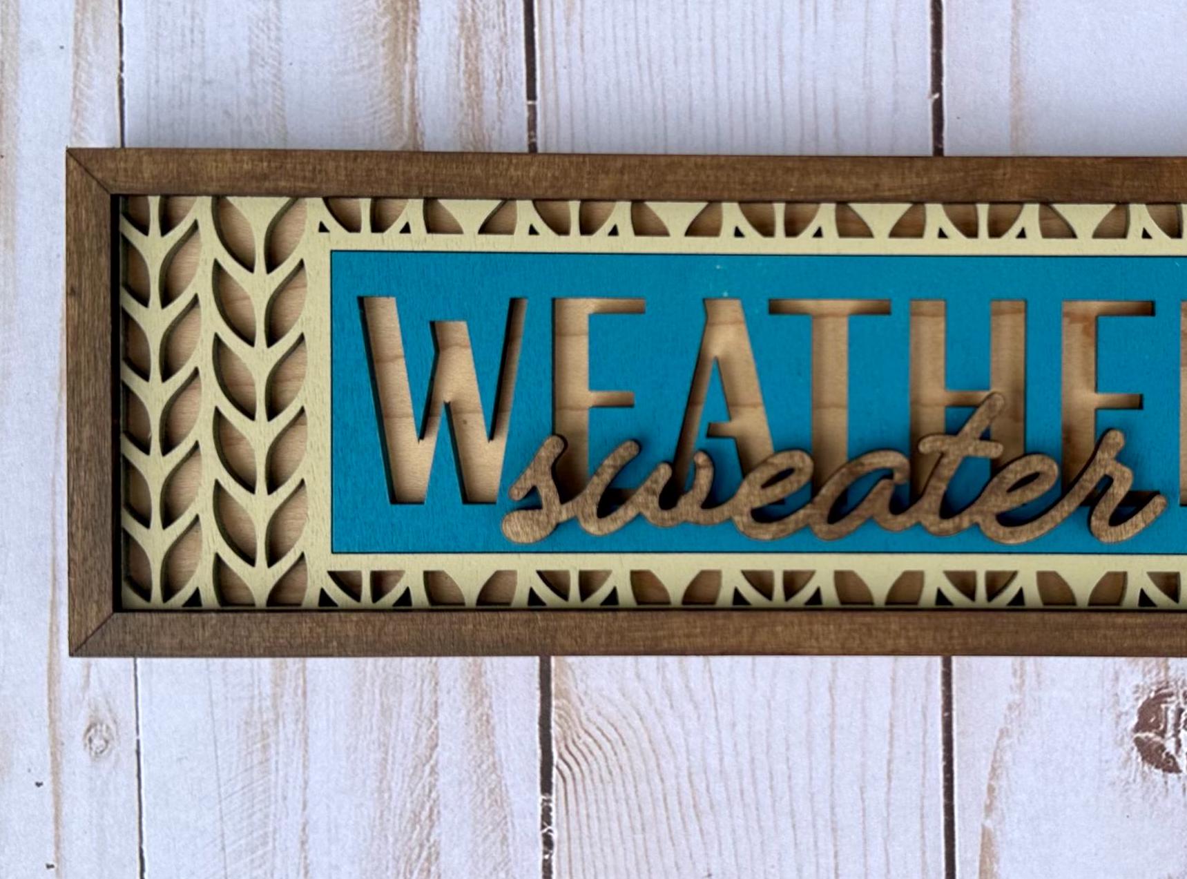 Sweater Weather Sign Language Tutorial Sweater Weather Chunky Sign DIY Kit - Paint Kit Wall Hanging - Paint ...