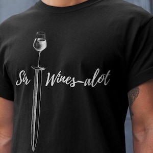 Sir Wines Alot - Mens WINE tshirt - Funny wine t shirt | Wine Lover T-Shirt |Fun Shirt | Humor Shirt | 2Merchants | BC300104