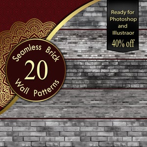 May include: A red and gold graphic with a mandala design and a circle containing the text "Seamless Brick Wall Patterns 20". A black banner with the text "Ready for Photoshop and Illustrator 40% off" is on a gray brick wall background.
