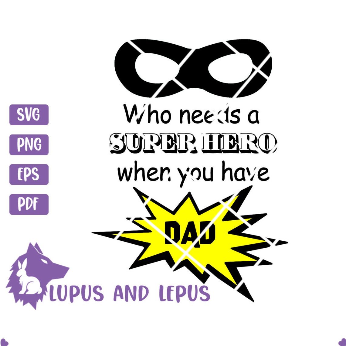 Free Free Super Papa Svg 860 SVG PNG EPS DXF File