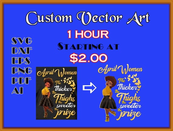 Custom Vector Art Service, Custom Vector Trace,Vector Tracing,Vector Drawing,Convert Logo,Personalized Logo,AI,SVG,DXF