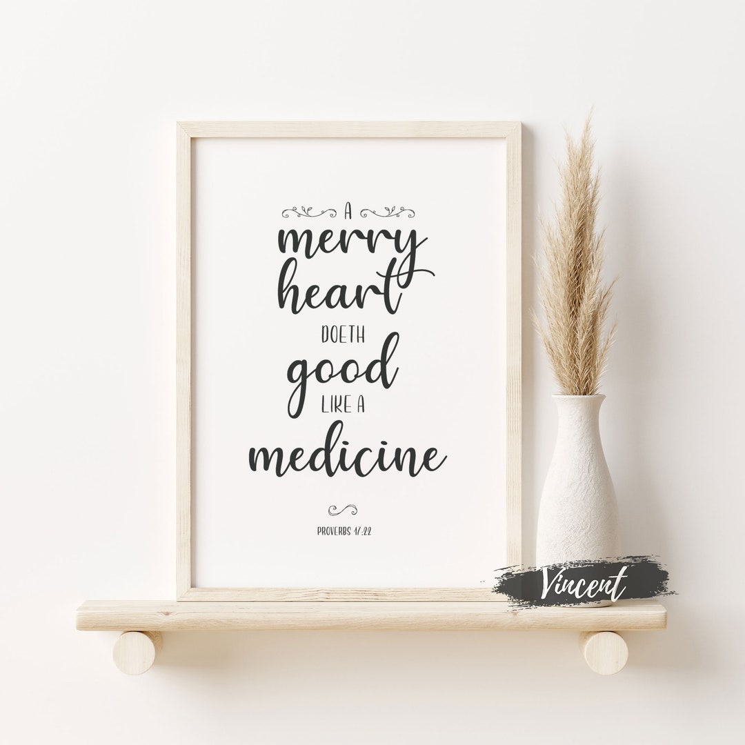 A Merry Heart Doeth Good Like A Medicine Proverbs 1722 Bible Verse SVG
