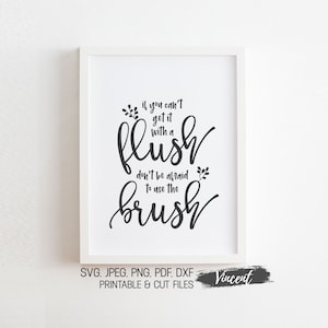 Enjuague o use su cepillo Baño divertido SVG JPEG PNG Pdf Archivos imprimibles y cortados, Impresiones de arte de citas de inodoro, Decoración de arte de pared de baño