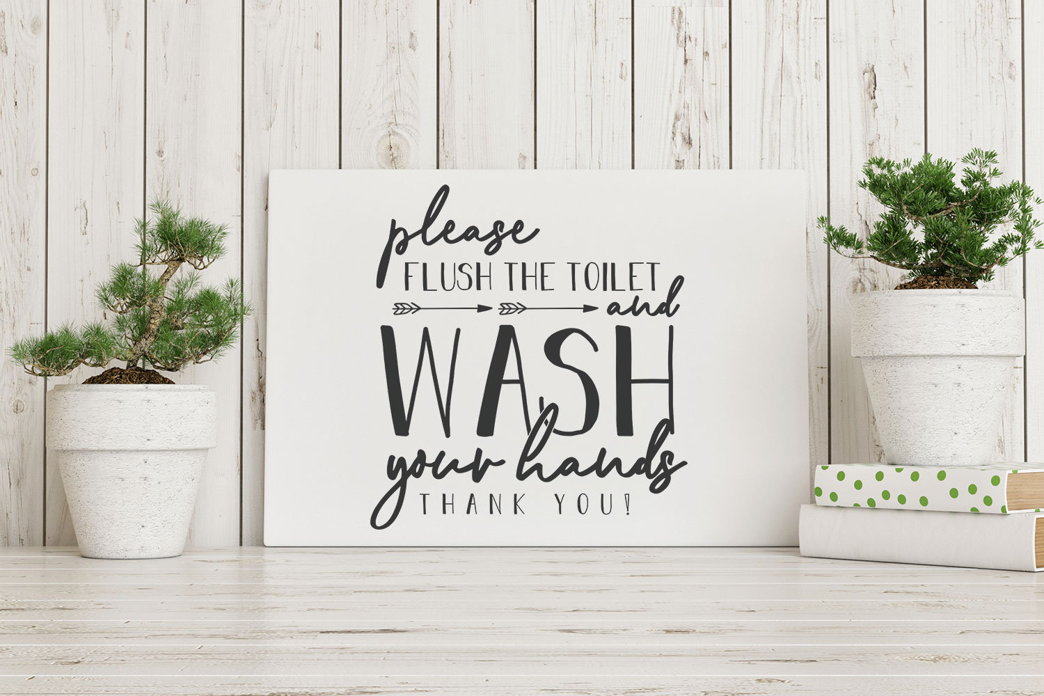 Please Flush and Wash Your Hands Toilet Sign Printable JPEG PDF & SVG ...