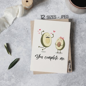 Sie ergänzen mich Avocado Wortspiel Karte druckbare JPEG-Bilder, lustige Valentinstag Obst Zitat Kunstdrucke, Paar Schlafzimmer Wand Poster Dekor Printables