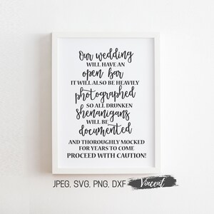 Wedding Open Bar & Photobooth Sign Printable JPEG Images, Funny Newlyweds Wedding Party Quote Art Print 12 sizes, PNG SVG Cut Files