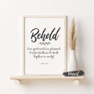 Be Hold How Good And How Pleasant Psalm 133:1 Bible Verse Scripture Printable JPG PNG & SVG Cut Files, Family Wall Art Prints, Religious