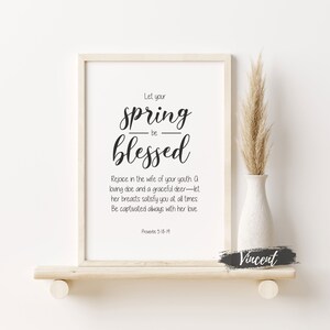 Lassen Sie Ihren Frühling gesegnet sein Sprüche 5:18-19 Bibel Vers SVG JPG PNG Printable & Cut Dateien, Motivationsschrift Hauptwanddekor Drucke