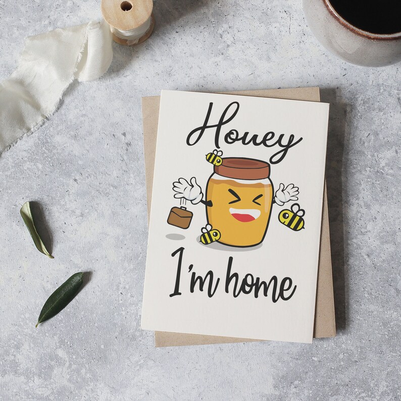 Honey I'm Home Printable Pun Card JPEG Images Funny Etsy Canada