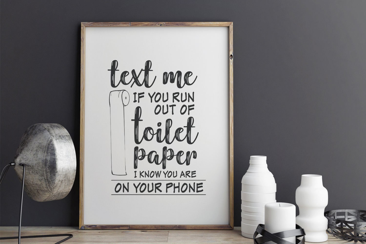 Funny Toilet Paper Quote Sign Printable & Cut Files SVG JPEG PDF Png