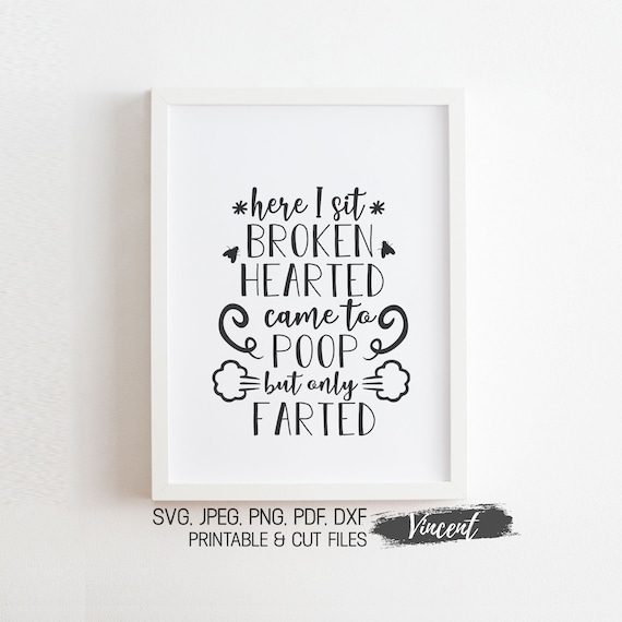 Here I sit broken hearted. Bathroom Wall Decor Printable 11x14 Home ...