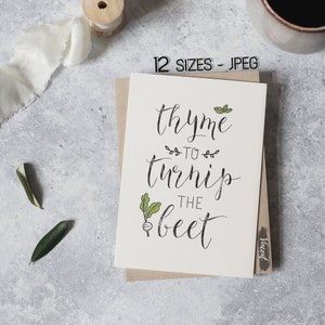 Thyme To Turnip The Beet Kitchen Pun Poster Printable JPEG, Funny Food Quote Art Prints, Plant Pun Cards, Mom&#39;s Kitchen Wall Decor