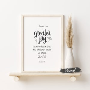 No tengo mayor alegría 3 Juan 1:4 Versículo bíblico imprimible JPEG PNG & SVG Archivos cortados, Cita del Día del Padre Impresiones de arte de pared