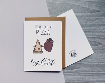 You've got a pizza of my heart | Punny pizza and anatomy couples card, cute blank love cards for doctors and food lovers