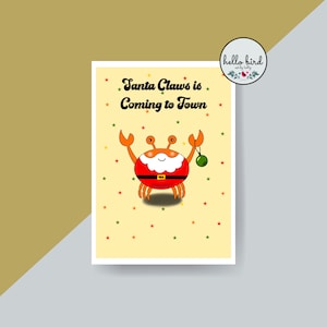 Crab Christmas Card | Santa Claws is Coming to Town | Santa Claus | Pun Christmas Card | Crabby Santa | Crab Card | Crabby Christmas