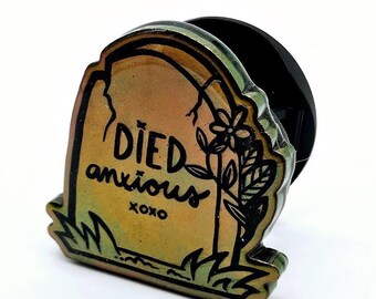 Unique Funny "Died Anxious" Color Shift Phone Grip or Badge Reel