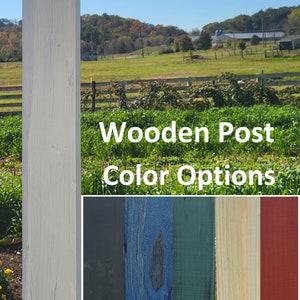 Wooden Post, Color Options Amish Painted, Made of Yellow Pine, Size Options, Pressure-treated Post.